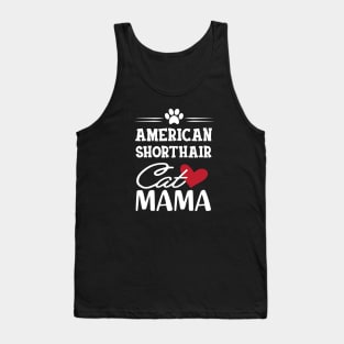 American Shorthair Cat Mama Tank Top